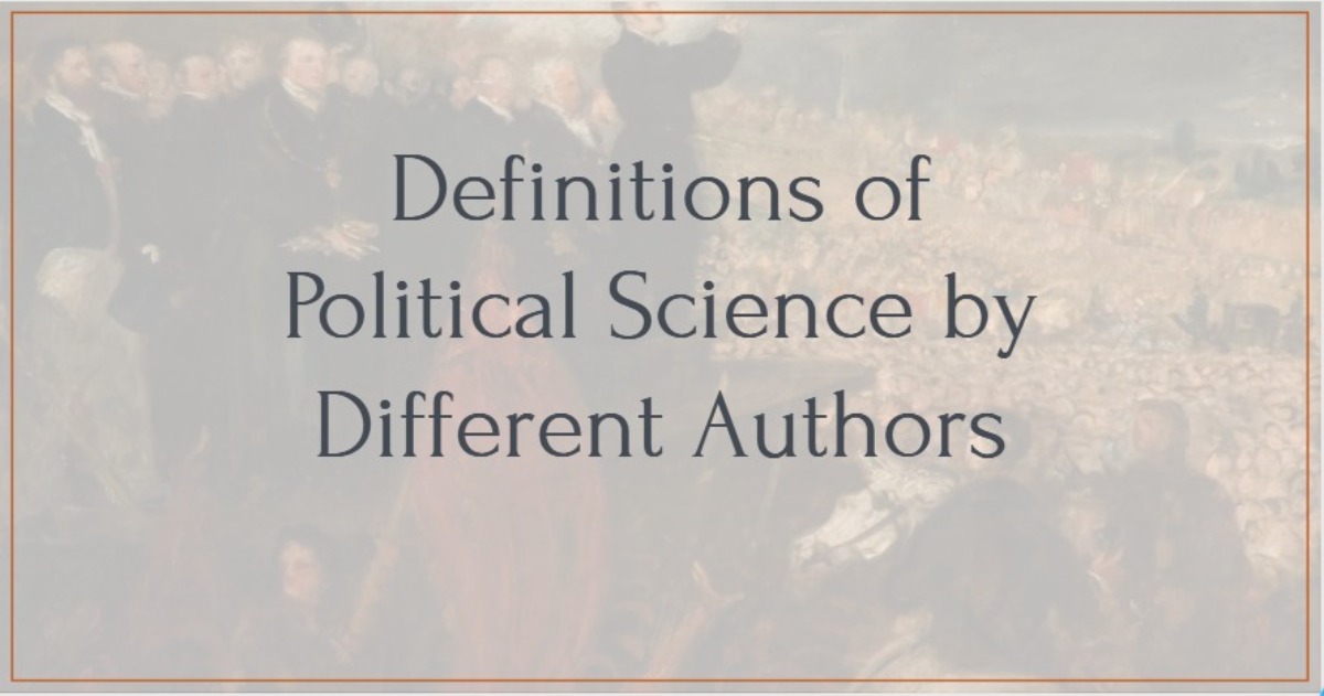 Define Political Science By Different Scholars