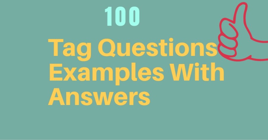 Tag Question Examples With Answers