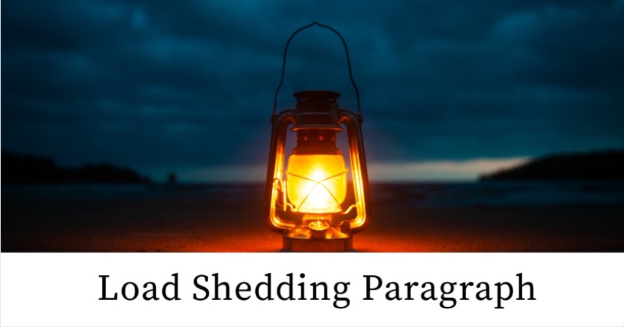 Load Shedding Paragraph For Class 6 7 8