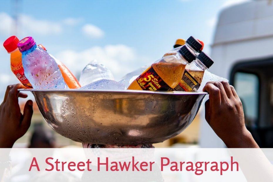 A Street Hawker Paragraph for Class 6, 7, 8, 9, 10, 11, 12