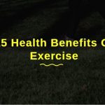15 Health Benefits Of Exercise