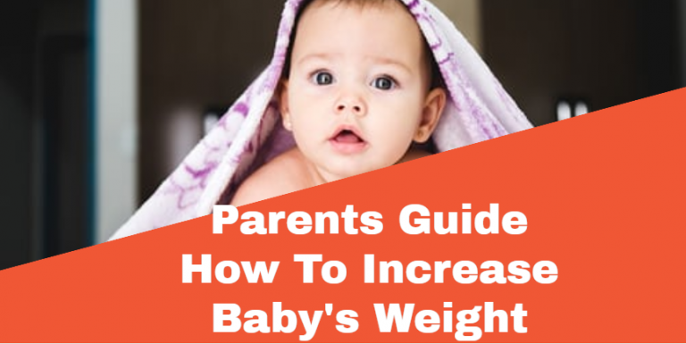 parents-guide-how-to-increase-baby-s-weight-expertpreviews