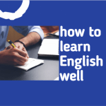 A dialogue about how to learn English well