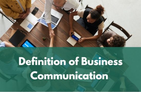 Definition of Business Communication by Different Authors