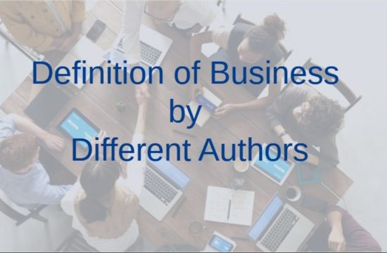 Definition of Business by Different Authors