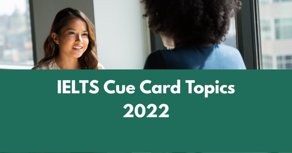 ielts-cue-card-topics-2023-ielts-speaking-cue-card-samples-topics