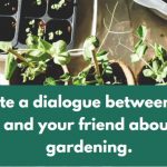 A Dialogue About Gardening