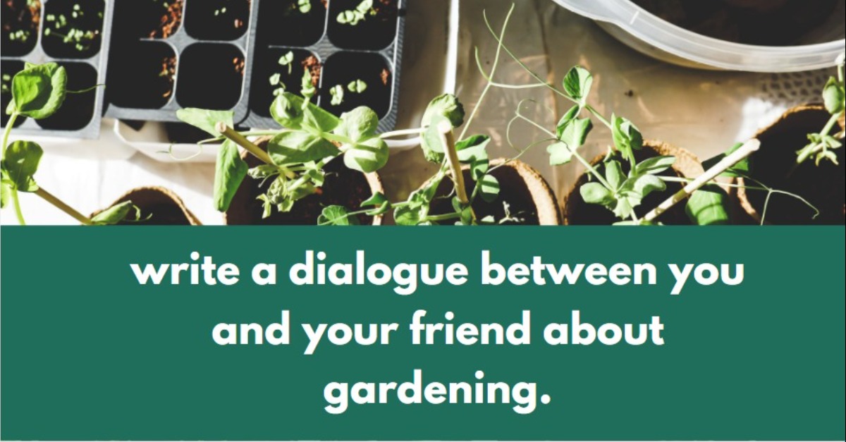 A Dialogue About Gardening
