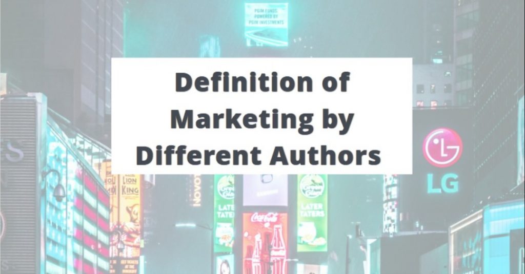 definition-of-marketing-by-different-authors-marketing-definition