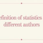 Definition of statistics by different authors