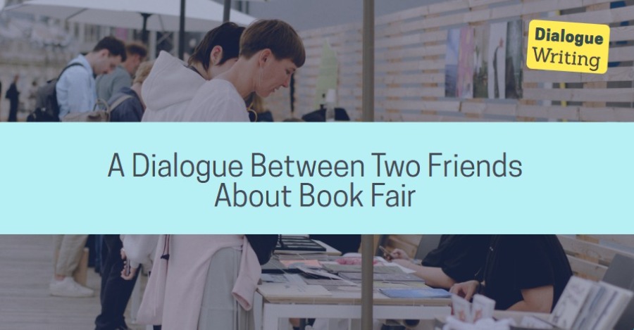 A Dialogue Between Two Friends About Book Fair