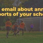 An email about annual sports of your school