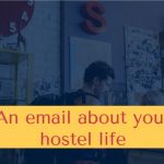 An email about your hostel life