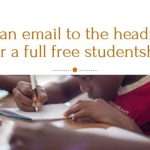 Write an email to the headmaster for a full free studentship