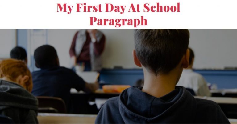 first day at school paragraph for class 2