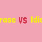 Are phrases and idioms the same